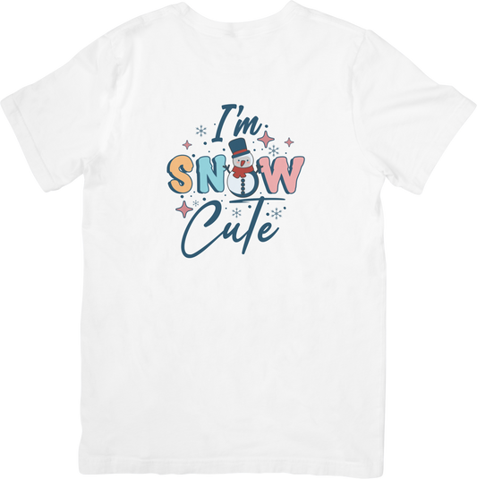 I'm snow cute T-shirt